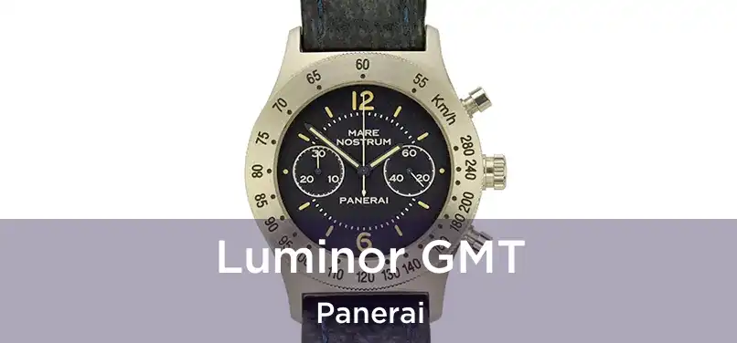  Luminor GMT Panerai